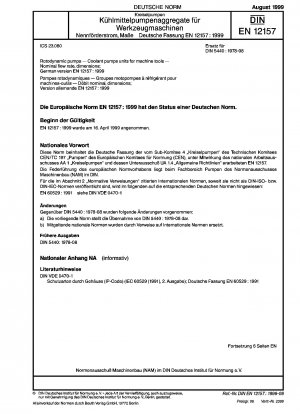 Rotodynamische Pumpen - Kühlmittelpumpenaggregate für Werkzeugmaschinen - Nenndurchfluss, Abmessungen; Deutsche Fassung EN 12157:1999