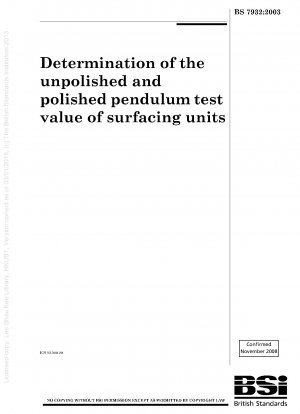 Bestimmung des unpolierten und polierten Pendelprüfwerts von Oberflächenbearbeitungsgeräten