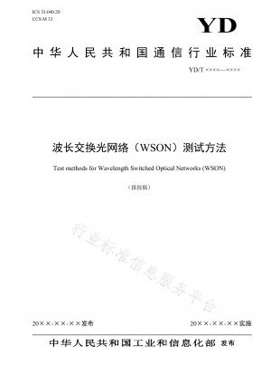 Testmethode für wellenlängenvermittelte optische Netzwerke (WSON).