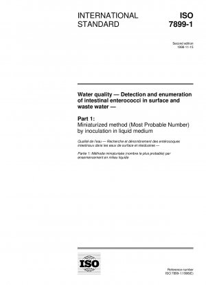 Wasserqualität – Nachweis und Zählung intestinaler Enterokokken in Oberflächen- und Abwasser – Teil 1: Miniaturisierte Methode (wahrscheinlichste Anzahl) durch Inokulation in flüssigem Medium