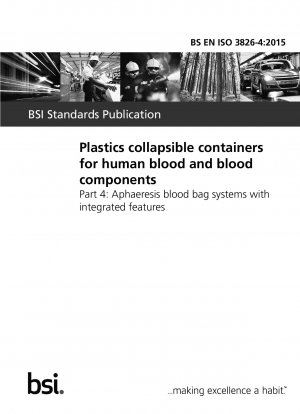 Zusammenklappbare Kunststoffbehälter für menschliches Blut und Blutbestandteile. Aphaerese-Blutbeutelsysteme mit integrierten Funktionen