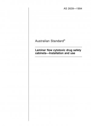 Laminar-Flow-Sicherheitsschränke für zytotoxische Arzneimittel – Installation und Verwendung