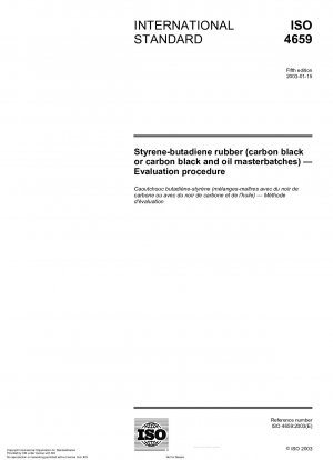 Styrol-Butadien-Kautschuk (Ruß oder Ruß und Öl-Masterbatches) – Bewertungsverfahren