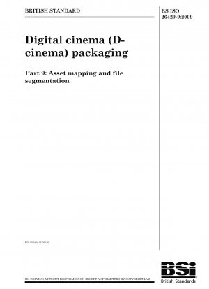 Verpackung des digitalen Kinos (D-Kino) – Asset-Mapping und Dateisegmentierung