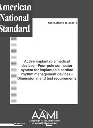 Aktive implantierbare medizinische Geräte – Vierpoliges Steckersystem für implantierbare Herzrhythmus-Managementgeräte – Maß- und Prüfanforderungen