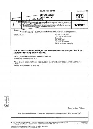 Erdung von Starkstromanlagen über 1 kV Wechselstrom; Deutsche Fassung EN 50522:2010