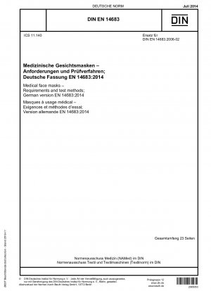 Medizinische Gesichtsmasken – Anforderungen und Prüfverfahren; Deutsche Fassung EN 14683:2014