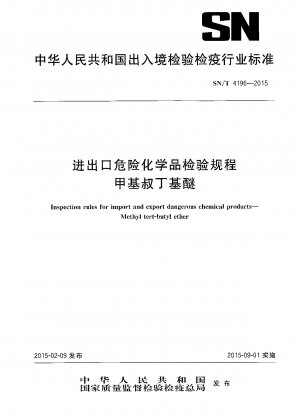 Kontrollvorschriften für den Import und Export gefährlicher chemischer Produkte. Methyl-tert-butylether