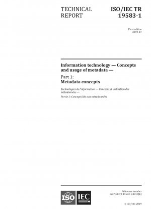 Informationstechnologie – Konzepte und Verwendung von Metadaten – Teil 1: Metadatenkonzepte