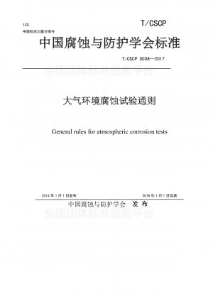 Allgemeine Regeln für Korrosionsprüfungen in atmosphärischen Umgebungen