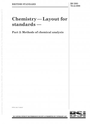 Chemie – Layout für Normen – Teil 2: Methoden der chemischen Analyse