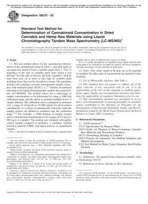 Standardtestmethode zur Bestimmung der Cannabinoidkonzentration in getrockneten Cannabis- und Hanfrohstoffen mittels Flüssigchromatographie-Tandem-Massenspektrometrie (LC-MS/MS)