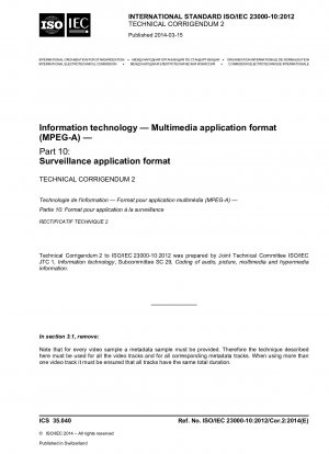 Berichtigung 2 – Informationstechnologie – Multimedia-Anwendungsformat (MPEG-A) – Teil 10: Überwachungsanwendungsformat