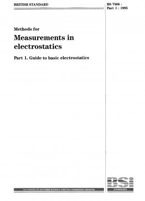 Methoden zur Messung in der Elektrostatik – Leitfaden zur grundlegenden Elektrostatik