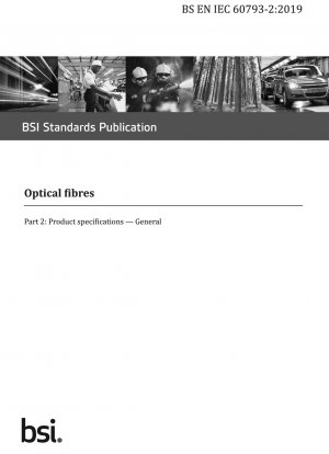 Optische Fasern – Produktspezifikationen. Allgemein