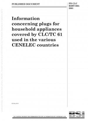 Informationen zu Steckern für Haushaltsgeräte, die unter CLC/TC 61 fallen und in verschiedenen CENELEC-Ländern verwendet werden