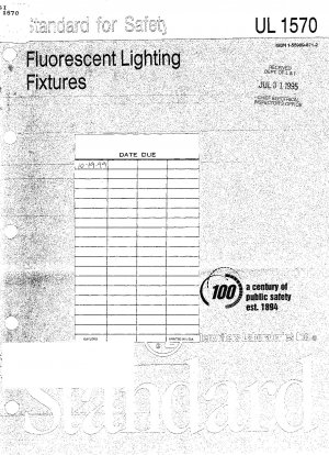 UL-Standard für Sicherheits-Leuchtstofflampen (Vierte Ausgabe; Nachdruck mit Überarbeitungen bis einschließlich 11. Februar 1999)