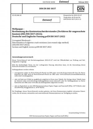 Bestimmung der Kantendruckfestigkeit von Wellpappe (Kanten-ungewachstes Verfahren) (Entwurf)