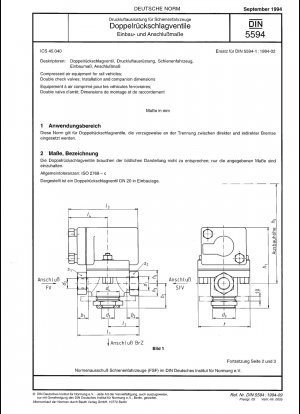 Druckluftausrüstung für Schienenfahrzeuge - Doppelrückschlagventile - Einbau- und Anschlussmaße