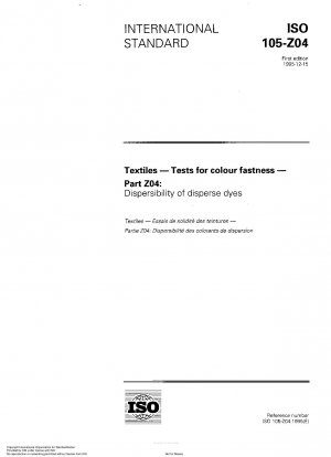 Textilien - Prüfungen auf Farbechtheit - Teil Z04: Dispergierbarkeit von Dispersionsfarbstoffen