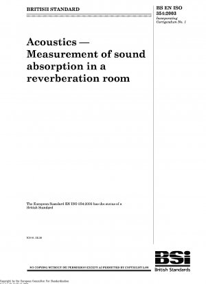 Akustik – Messung der Schallabsorption in einem Hallraum ISO 354:2003