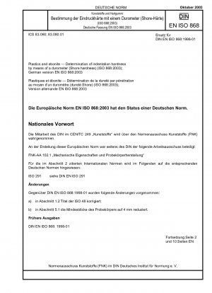 Kunststoffe und Ebonit - Bestimmung der Eindruckhärte mittels eines Durometers (Shore-Härte) (ISO 868:2003); Deutsche Fassung EN ISO 868:2003