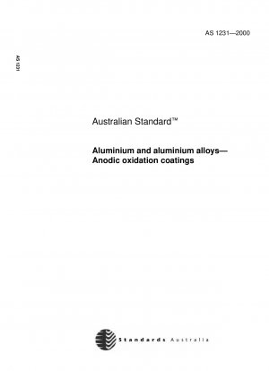 Aluminium und Aluminiumlegierungen – Anodische Oxidationsbeschichtungen