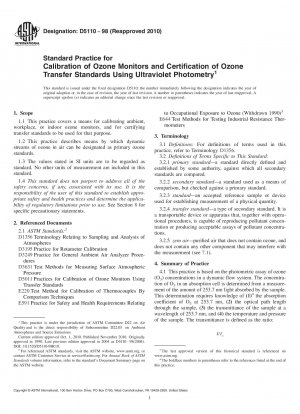 Standardpraxis für die Kalibrierung von Ozonmonitoren und die Zertifizierung von Ozonübertragungsstandards mittels Ultraviolettphotometrie