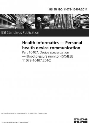 Gesundheitsinformatik. Kommunikation mit persönlichen Gesundheitsgeräten. Gerätespezialisierung. Blutdruckmessgerät