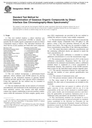 Standardtestmethode zur Bestimmung gasförmiger organischer Verbindungen durch direkte Grenzflächen-Gaschromatographie-Massenspektrometrie