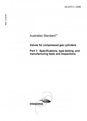 Ventile für Druckgasflaschen – Spezifikationen, Typprüfung sowie Fertigungstests und Inspektionen