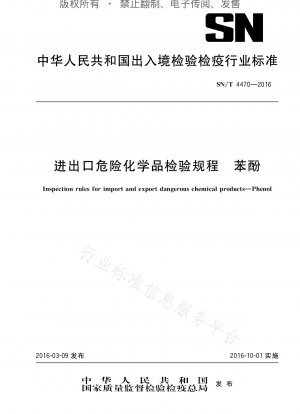 Inspektionsvorschriften für den Import und Export gefährlicher Chemikalien Phenol