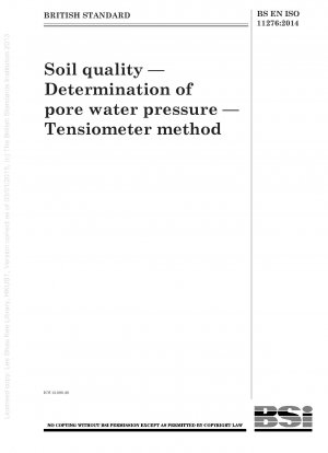 Bodenqualität. Bestimmung des Porenwasserdrucks. Tensiometer-Methode