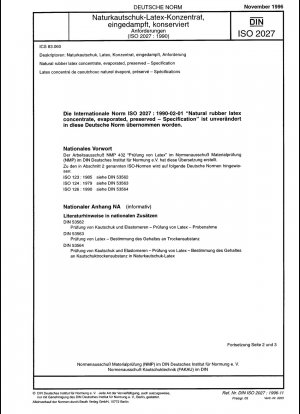 Naturkautschuklatexkonzentrat, eingedampft, konserviert – Spezifikationen (ISO 2027:1990)