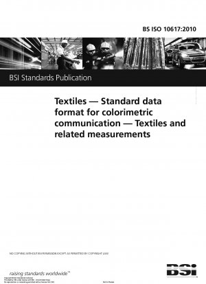 Textilien. Standarddatenformat für die kolorimetrische Kommunikation. Textilien und verwandte Messungen
