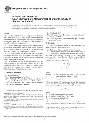 Standardtestmethode für die indirekte Durchflussmessung von Wasser in offenen Kanälen mittels der Slope-Area-Methode