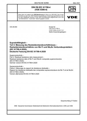 Supraleitung – Teil 4: Messung des Restwiderstandsverhältnisses – Restwiderstandsverhältnis von Nb-Ti- und Nb3Sn-Verbundsupraleitern (IEC 61788-4:2020); Deutsche Fassung EN IEC 61788-4:2020