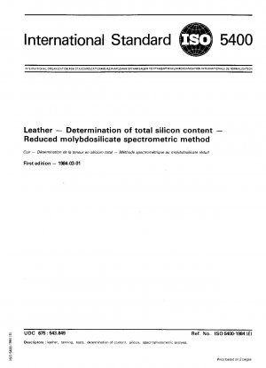 Leder; Bestimmung des Gesamtsiliziumgehalts; spektrometrische Methode mit reduziertem Molybdosilikat