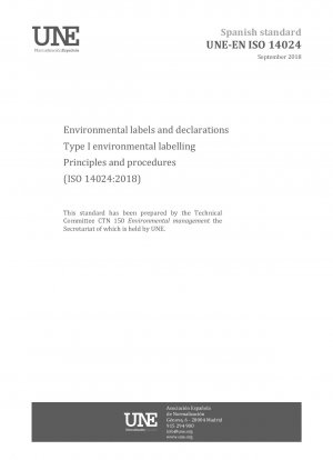 Umweltkennzeichnungen und -erklärungen – Umweltkennzeichnung Typ I – Grundsätze und Verfahren (ISO 14024:2018)