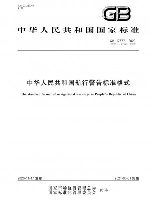 Das Standardformat für Navigationswarnungen in der Volksrepublik China