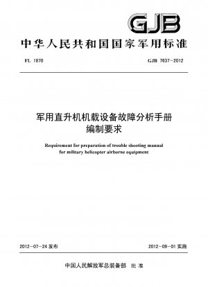 Anforderungen für die Erstellung eines Handbuchs zur Fehleranalyse von militärischer Hubschrauberausrüstung