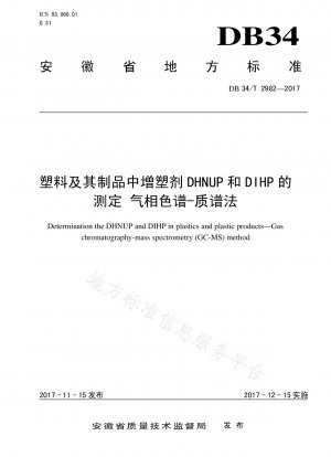 Bestimmung der Weichmacher DHNUP und DIHP in Kunststoffen und deren Produkten Gaschromatographie-Massenspektrometrie