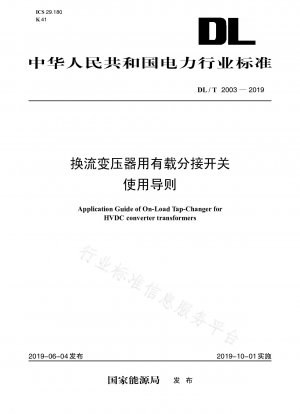 Richtlinien für den Einsatz von Laststufenschaltern für Stromrichtertransformatoren