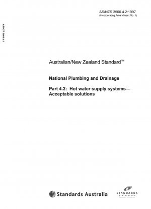 National Plumbing and Drainage – Warmwasserversorgungssysteme – Akzeptable Lösungen