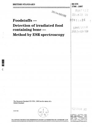 Lebensmittel - Nachweis bestrahlter knochenhaltiger Lebensmittel - Methode mittels ESR-Spektroskopie