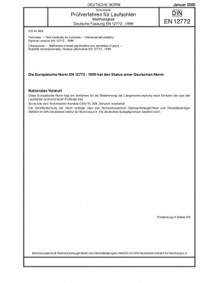 Schuhe – Prüfverfahren für Laufsohlen – Dimensionsstabilität; Deutsche Fassung EN 12772:1999