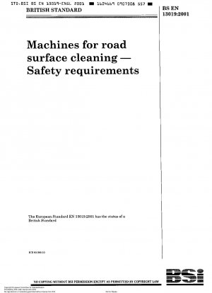 Maschinen zur Straßenoberflächenreinigung – Sicherheitsanforderungen