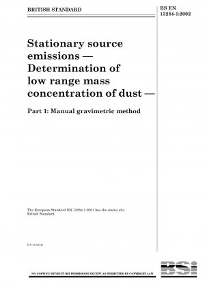 Emissionen aus stationären Quellen – Bestimmung der Massenkonzentration von Staub im niedrigen Bereich – Manuelle gravimetrische Methode