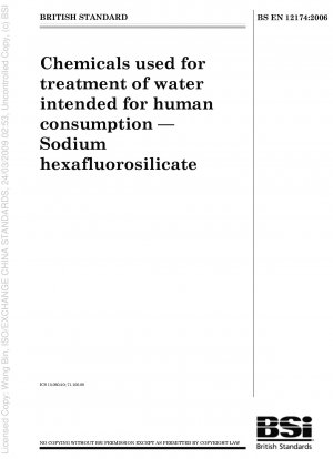 Chemikalien zur Aufbereitung von Wasser für den menschlichen Gebrauch – Natriumhexafluorsilikat